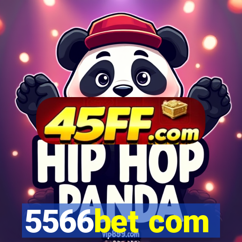 5566bet com